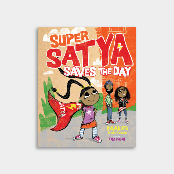 Book cover of 'Super Satya Saves the Day' on a gray background.