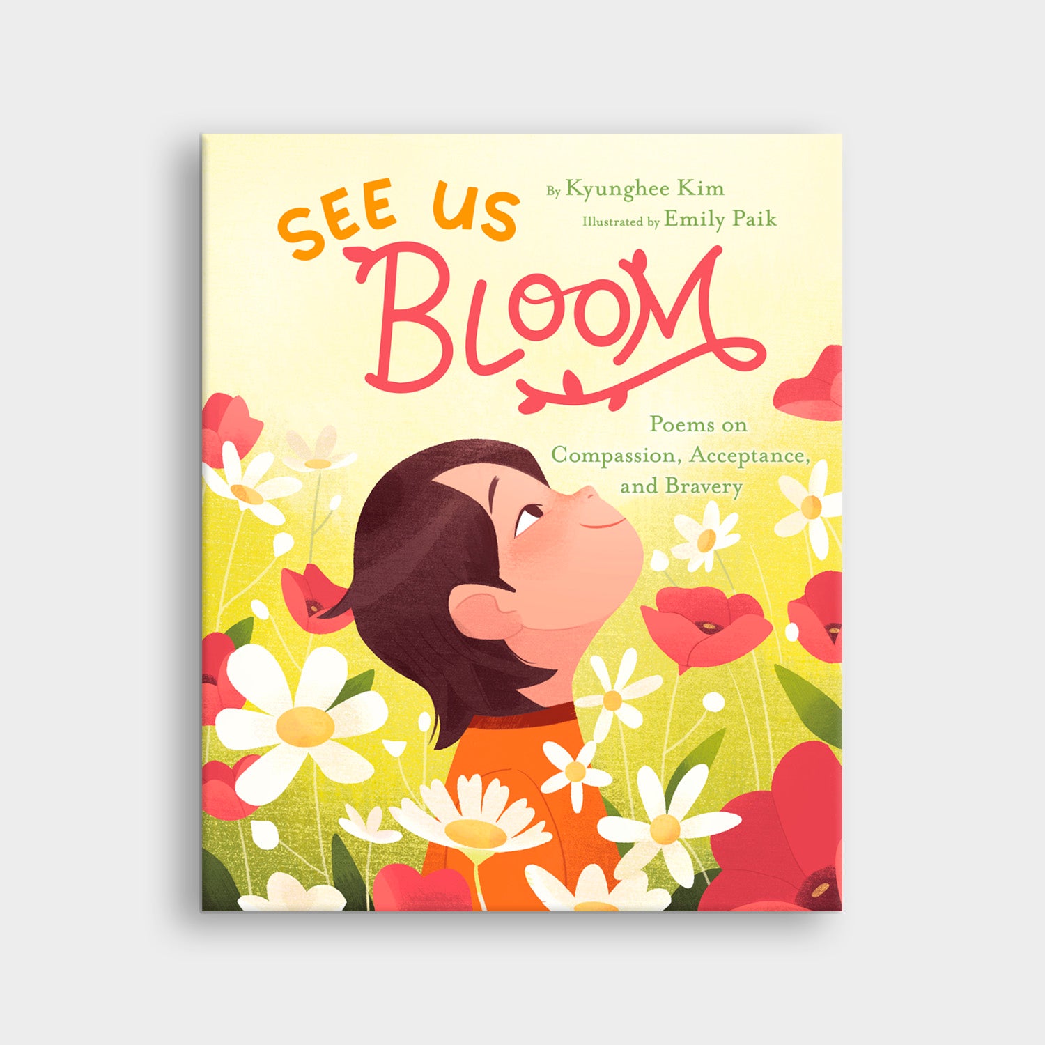 Compassion Bloom See Us Bloom : Poems on Compassion, Acceptance, and Bravery ...